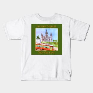 St. Louis Cathedral, and street car as seen in Jackson Square New Orleans Kids T-Shirt